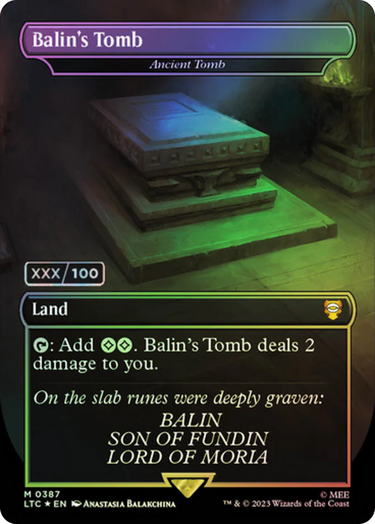 FOIL Balin's Tomb - Ancient Tomb (Serial Numbered) (LTC-387Z) - Tales of Middle-earth Commander - Magic The Gathering