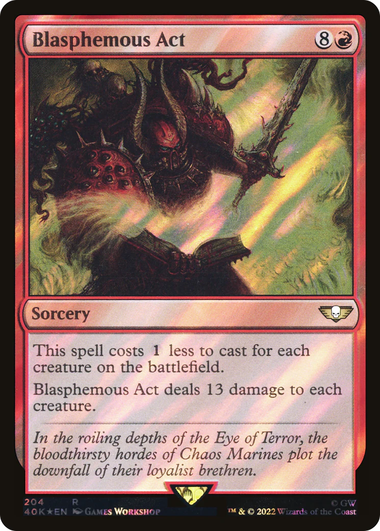 FOIL Blasphemous Act (Surge Foil) (40K-204) - Warhammer 40,000 Commander - Magic The Gathering