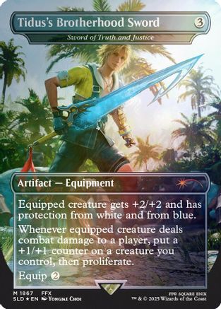 FOIL Tidus's Brotherhood Sword - Sword of Truth and Justice (Rainbow Foil) (SLD-1867) - Secret Lair Drop Series - Magic The Gathering