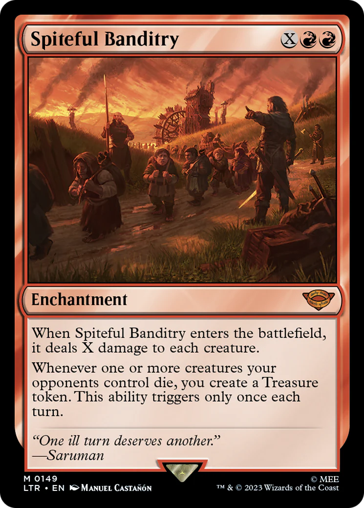 Spiteful Banditry (LTR-149) - The Lord of the Rings: Tales of Middle-earth - Magic The Gathering