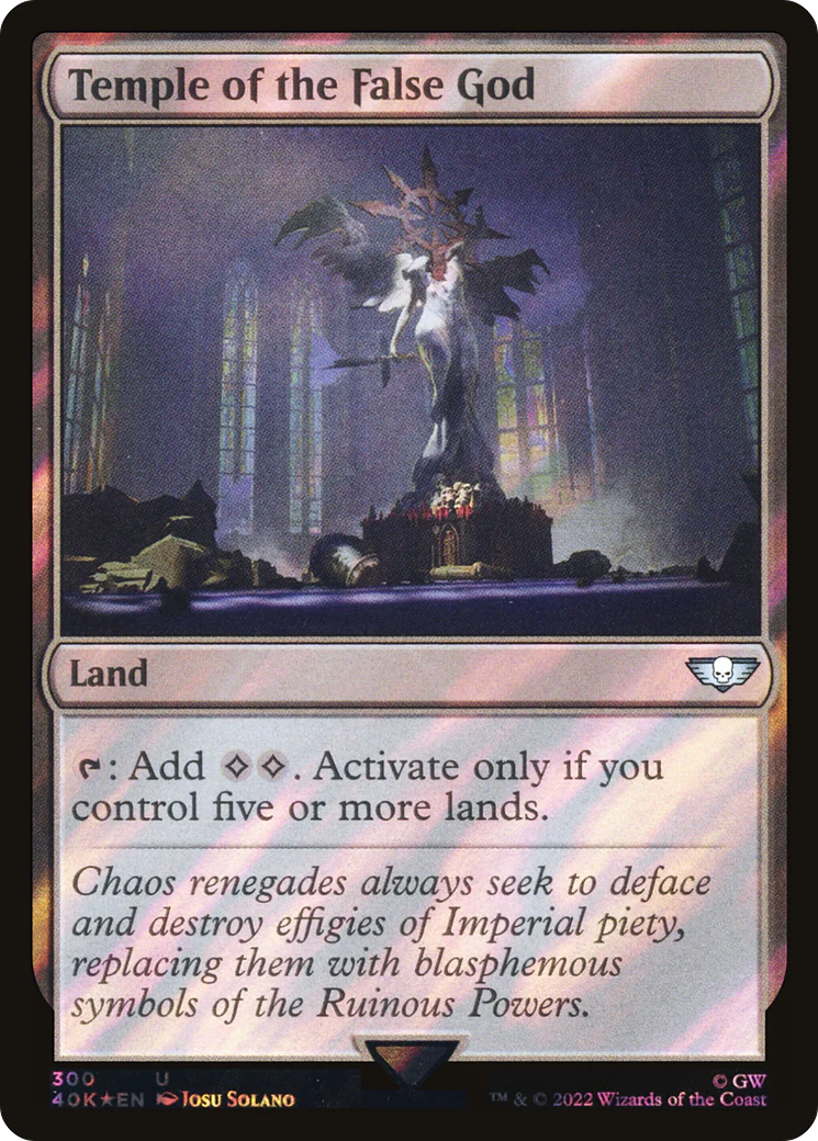 FOIL Temple of the False God (Surge Foil) (40K-300) - Warhammer 40,000 Commander - Magic The Gathering
