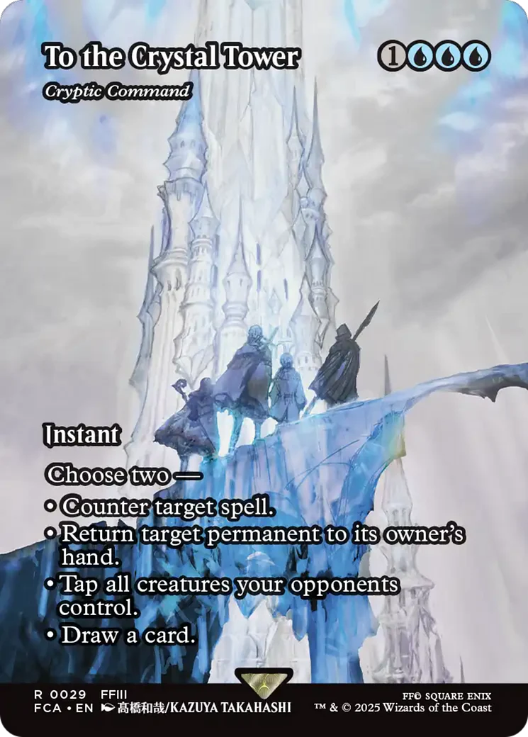 To the Crystal Tower - Cryptic Command (Showcase) (FCA-029) - FINAL FANTASY: Through the Ages - Magic The Gathering