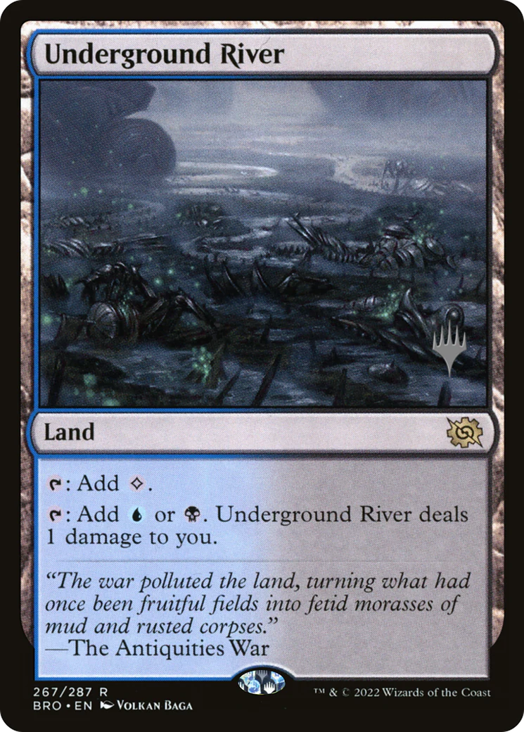 Underground River (PPBRO-267P) - The Brothers' War Promos - Magic The Gathering