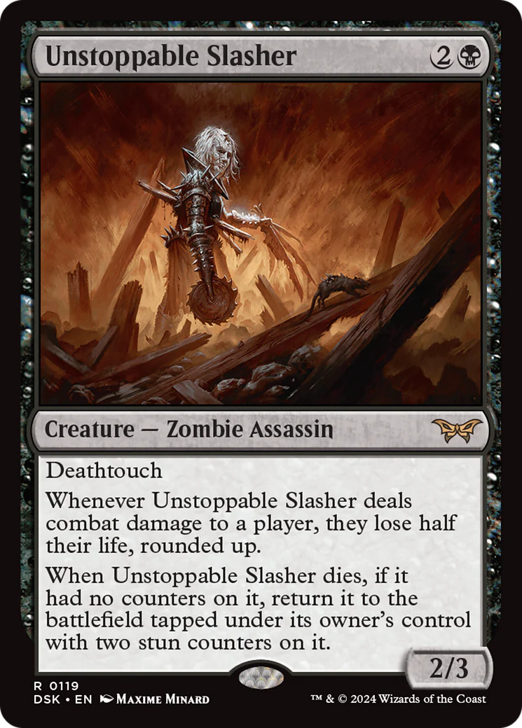 Unstoppable Slasher (DSK-119) - Duskmourn: House of Horror - Magic The Gathering